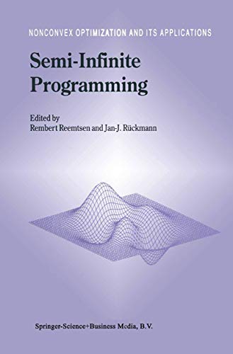 Semi-Infinite Programming [Hardcover]