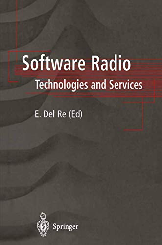 Software Radio Technologies and Services [Paperback]