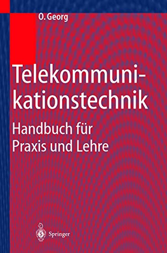 Telekommunikationstechnik Handbuch fr Praxis und Lehre [Hardcover]