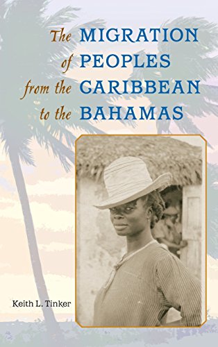 The Migration of Peoples from the Caribbean to the Bahamas [Hardcover]