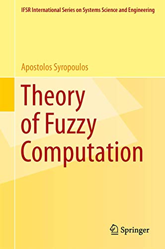 Theory of Fuzzy Computation [Hardcover]