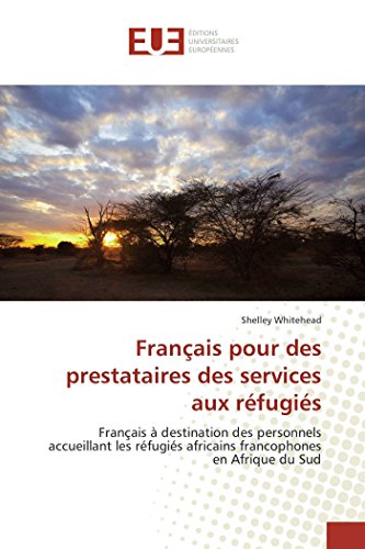 Frangais Pour Des Prestataires Des Services Aux Rifugiis (french Edition) [Paperback]