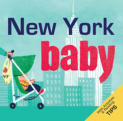 New York Baby A Local Baby Book [Board book]