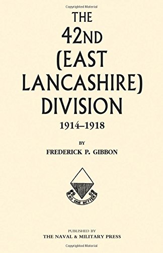 42nd (east Lancashire) Division1914 - 1918 [Paperback]