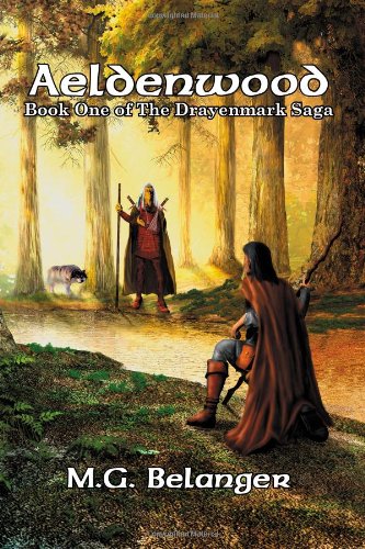 Aeldenwood Book One of the Drayenmark Saga [Paperback]
