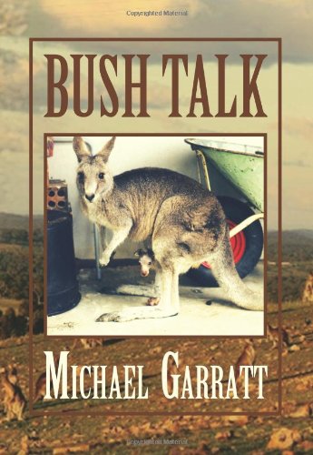 Bush Talk Two Boys And A Mischievous Marsupial [Hardcover]