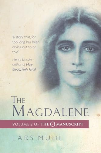 The Magdalene Volume II of the O Manuscript [Paperback]