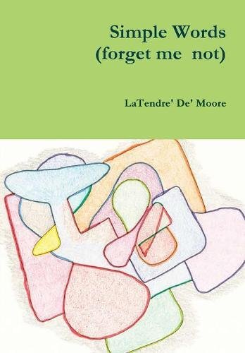 Simple Words (Forget Me Not) [Hardcover]