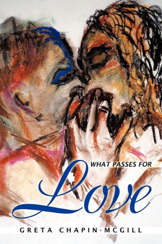 What Passes for Love [Hardcover]