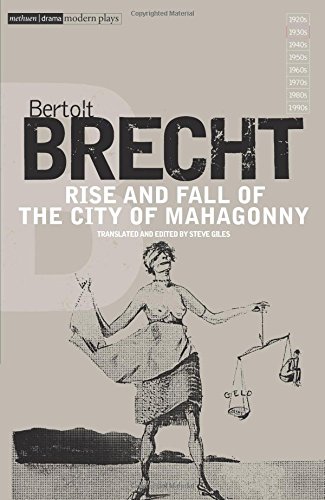 Rise and Fall of the City of Mahagonny [Paperback]