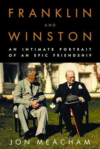 Franklin and Winston An Intimate Portrait of an Epic Friendship [Hardcover]