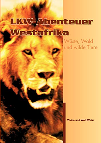 Lkw-Abenteuer Westafrik [Paperback]