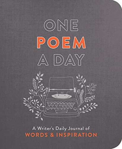 One Poem a Day A Writer's Daily Journal of Words &amp Inspiration [Paperback]