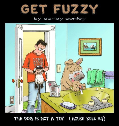 The Dog Is Not a Toy House Rule 4 [Paperback]