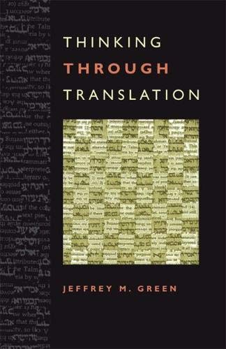 Thinking Through Translation [Paperback]