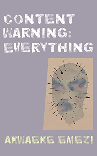 Content Warning Everything [Hardcover]