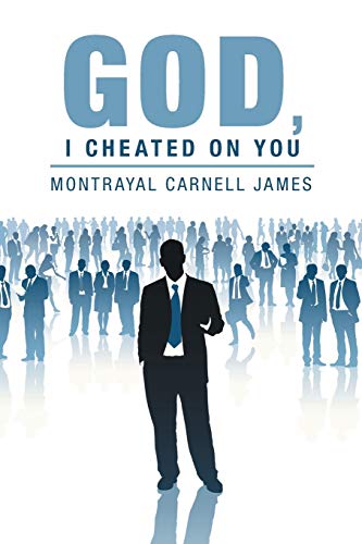 God, I Cheated On You [Paperback]