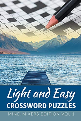 Light and Easy Crossword Puzzles  Mind Mixers Edition Vol 1 [Paperback]