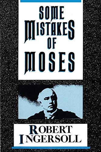 Some Mistakes of Moses [Paperback]