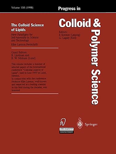The Colloid Science of Lipids New Paradigms for Self-Assembly in Science and Te [Paperback]