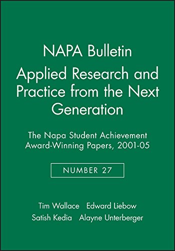 Applied Research and Practice from the Next Generation The NAPA Student Achieve [Paperback]