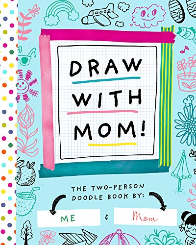 Draw With Mom                            [TRADE PAPER         ]
