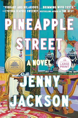 Pineapple Street A GMA Book Club Pick (A Novel) [Paperback]