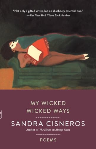My Wicked Wicked Ways Poems [Paperback]