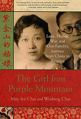 The Girl from Purple Mountain Love, Honor, War, and One Family's Journey from C [Paperback]