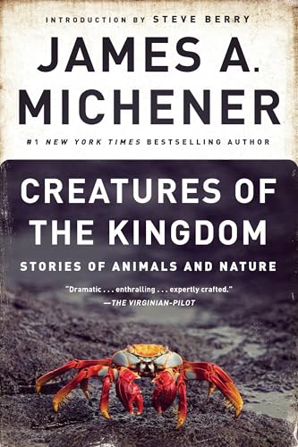 Creatures of the Kingdom Stories of Animals and Nature [Paperback]