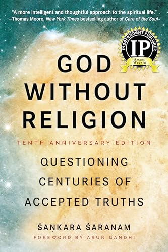 God Without Religion Questioning Centuries of Accepted Truths [Paperback]