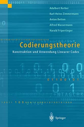 Codierungstheorie Konstruktion und Anwendung linearer Codes [Hardcover]