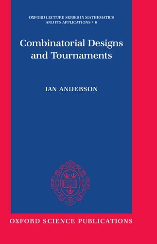 Combinatorial Designs and Tournaments [Hardcover]