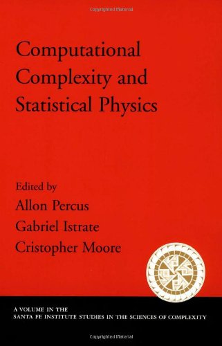 Computational Complexity and Statistical Physics [Paperback]