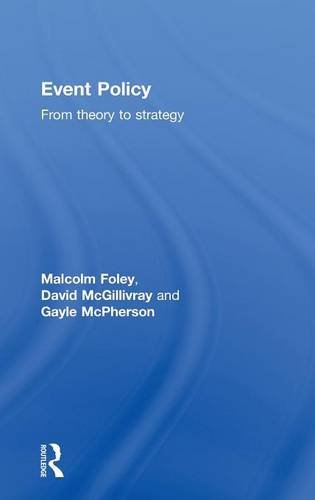 Event Policy From Theory to Strategy [Hardcover]