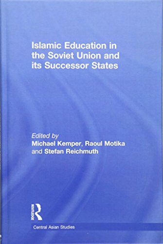Islamic Education in the Soviet Union and Its Successor States [Hardcover]