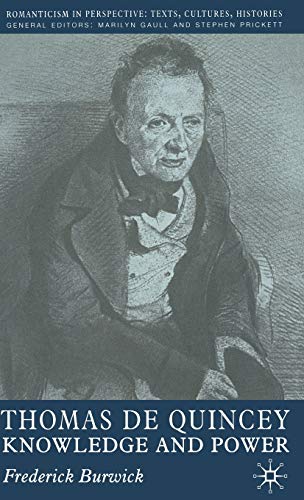 Thomas de Quincey Knowledge and Power [Hardcover]