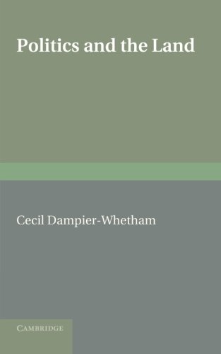 Politics and the Land [Paperback]