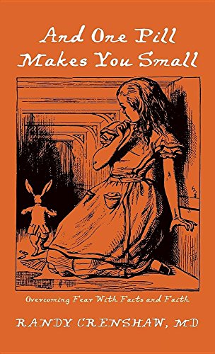 And One Pill Makes You Small [Hardcover]