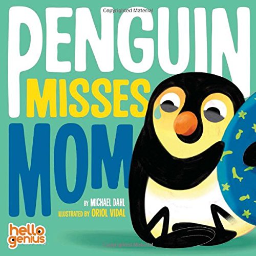 Penguin Misses Mom (hello Genius) [Board book]