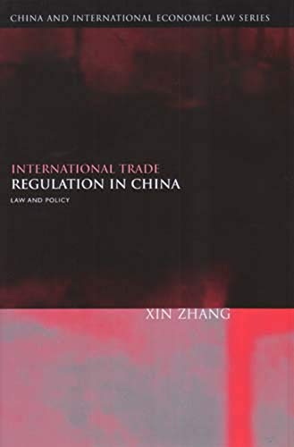 International Trade Regulation in China Law and Policy [Hardcover]
