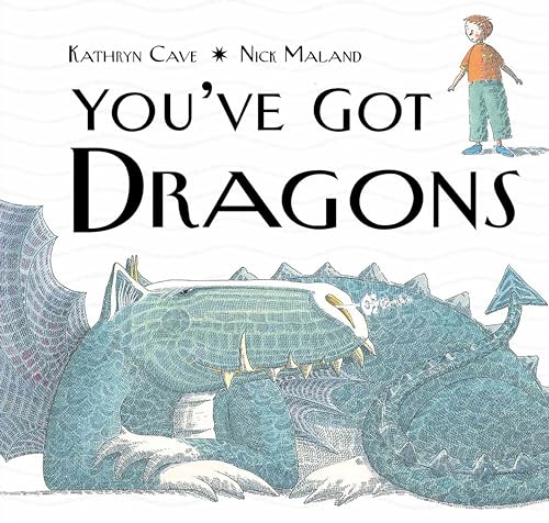 You've Got Dragons [Paperback]