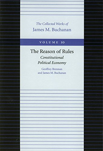 The Reason of Rules Constitutional Political Economy [Paperback]