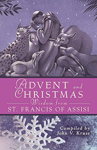 Advent And Christmas Wisdom From St. Francis Of Assisi [Paperback]