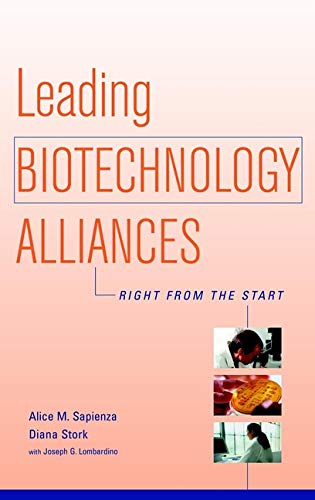 Leading Biotechnology Alliances Right from the Start [Hardcover]
