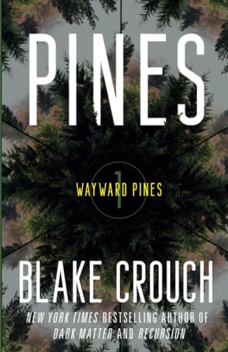 Pines Wayward Pines 1 [Paperback]