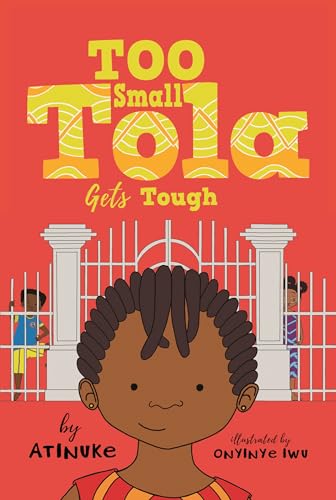 Too Small Tola Gets Tough [Hardcover]