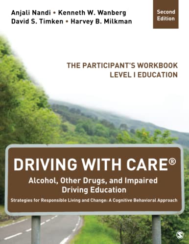Driving With CARE Alcohol, Other Drugs, and Impaired Driving Education Strateg [Paperback]
