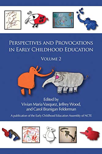 Perspectives And Provocations In Early Childhood Education, Volume 2 (early Chil [Paperback]
