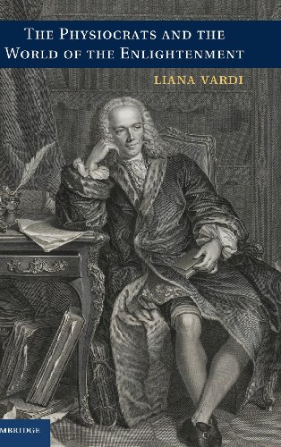 The Physiocrats and the World of the Enlightenment [Hardcover]
